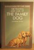 Catherine G. Sutton / The Training and Care of the Family Dog