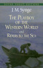 J.M. Synge / The Playboy of the Western World & Riders to the Sea J.M. Synge / The Playboy of the Western World & Riders to the Sea
