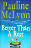 Pauline McLynn / Better Than A Rest