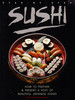 Roger Hicks / Step by Step Sushi (Coffee Table Book)