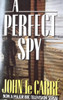 John Le Carre / A Perfect Spy