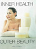 Jane Campsie / Inner Health - Outer Beauty (Coffee Table Book) Jane Campsie / Inner Health - Outer Beauty (Coffee Table Book)