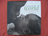 Nikki Siegen-Smith / Welcome to the World: A Celebration of Birth and Babies from Many Cultures (Coffee Table Book)