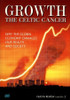 Richard Douthwaite ( Editor)/ Growth : The Celtic Cancer (Coffee Table Book) ( FEASTA Review, Number 2)