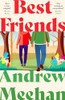 Andrew Meehan / Best Friends