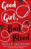 Holly Jackson / Good Girl, Bad Blood