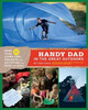 Todd Davis / Handy Dad in the Great Outdoors (Coffee Table Book)