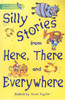 Sean Taylor / Silly Stories from Here, There, and Everywhere