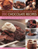 Christine France / The Complete Book Of Chocolate And 200 Chocolate Recipes: Over 200 Delicious Easy-to-make Recipes For Complete Indulgence, From Cookies To Cakes, ... By Step In Over 700 Mouthwatering Photographs (Coffee Table Book)