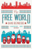 David Bezmozgis / The Free World (Large Paperback)