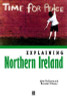 John McGarry / Explaining Northern Ireland: Broken Images (Large Paperback)