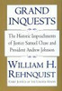 William H. Rehnquist / Grand Inquests -  (The Historic Impeachments Of Justice Samuel Chase And President Andrew JohnsonLarge Paperback)