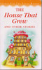 Parragon Books / The House That Grew and other Stories