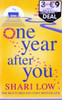 Shari Low / One year after you