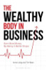 Tim Bean / The Wealthy Body In Business (Large Paperback) Tim Bean / The Wealthy Body In Business (Large Paperback)
