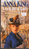 Anna King / Luck be a Lady (Lesser Grade Paperback)