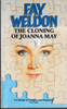 Fay Weldon / The Cloning of Joanna May (Lesser Grade Paperback) Fay Weldon / The Cloning of Joanna May (Lesser Grade Paperback)
