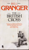 Bill Granger / The British Cross (Lesser Grade Paperback) Bill Granger / The British Cross (Lesser Grade Paperback)