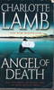Charlotte Lamb / Angel of Death (Lesser Grade Paperback) Charlotte Lamb / Angel of Death (Lesser Grade Paperback)