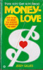 Jerry Gillies / Money Love (Lesser Grade Paperback) Jerry Gillies / Money Love (Lesser Grade Paperback)