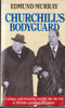 Edmund Murray / Churchill's Bodyguard (Lesser Grade Paperback)