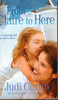 Judi Curtin / From Claire to Here (Lesser Grade Paperback)
