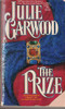 Julie Garwood / The Prize (Lesser Grade Paperback)