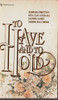 Barbara Bretton / To Have and to Hold (Lesser Grade Paperback)