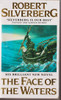 Robert Silverberg / The Face of the Waters (Lesser Grade Paperback)