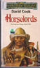 David Cook / Forgotten Realms: Horselords (Lesser Grade Paperback) David Cook / Forgotten Realms: Horselords (Lesser Grade Paperback)