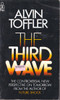 Alvin Toffler / The Third Wave (Lesser Grade Paperback)