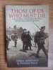 Derek Molyneaux & Darren Kelly - Those of Us Who Must Die - Execution, Exile and Revival after the Easter Rising - PB - 2017 Derek Molyneaux & Darren Kelly - Those of Us Who Must Die - Execution, Exile and Revival after the Easter Rising - PB - 2017