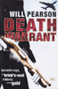 Will Pearson / Death Warrant :  Kenneth Noye, the Brinks Mat Robbery And The Gold(Large Paperback)