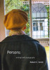 Robert E. Smith / Persons (Large Paperback) Robert E. Smith / Persons (Large Paperback)