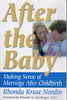 Rhonda Kruse Nordin / After the Baby (Large Paperback)