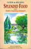 Gillian Berwick / Splendid Food from Irish Country Houses (Large Paperback)