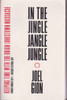 Joel Gion / In the Jingle Jangle Jungle (Large Paperback)