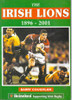 Barry Coughlan / The Irish Lions 1896-2001 (Large Paperback)