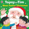 Jean Adamson / Topsy and Tim: Meet Father Christmas (Children's Picture Book) Jean Adamson / Topsy and Tim: Meet Father Christmas (Children's Picture Book)