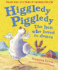 Francesca Simon / Higgledy Piggledy the Hen Who Loved to Dance (Children's Picture Book) Francesca Simon / Higgledy Piggledy the Hen Who Loved to Dance (Children's Picture Book)