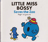 Mr Men and Little Miss, Little Miss Bossy Saves the Zoo