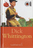 Ladybird / Ladybird Tales: Dick Whittington Ladybird / Ladybird Tales: Dick Whittington