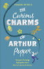 Phaedra Patrick / The Curious Charms of Arthur Pepper