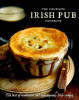 The Complete Irish Pub Cookbook (Coffee Table Book)