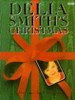 Delia Smith - Christmas: 130 Recipes for Christmas (Coffee Table Book)