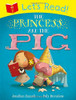 Jonathan Emmett / Let's Read! The Princess and the Pig (Large Paperback)