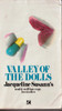 Jacqueline Susann / Valley of the Dolls (Lesser Grade Paperback)