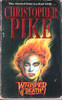 Christopher Pike / Whisper of Death (Lesser Grade Paperback)