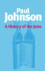 Paul Johnson / A History of the Jews (Large Paperback)