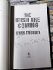 Ryan Tubridy / The Irish are Coming (Signed by the Author) (Large Paperback)